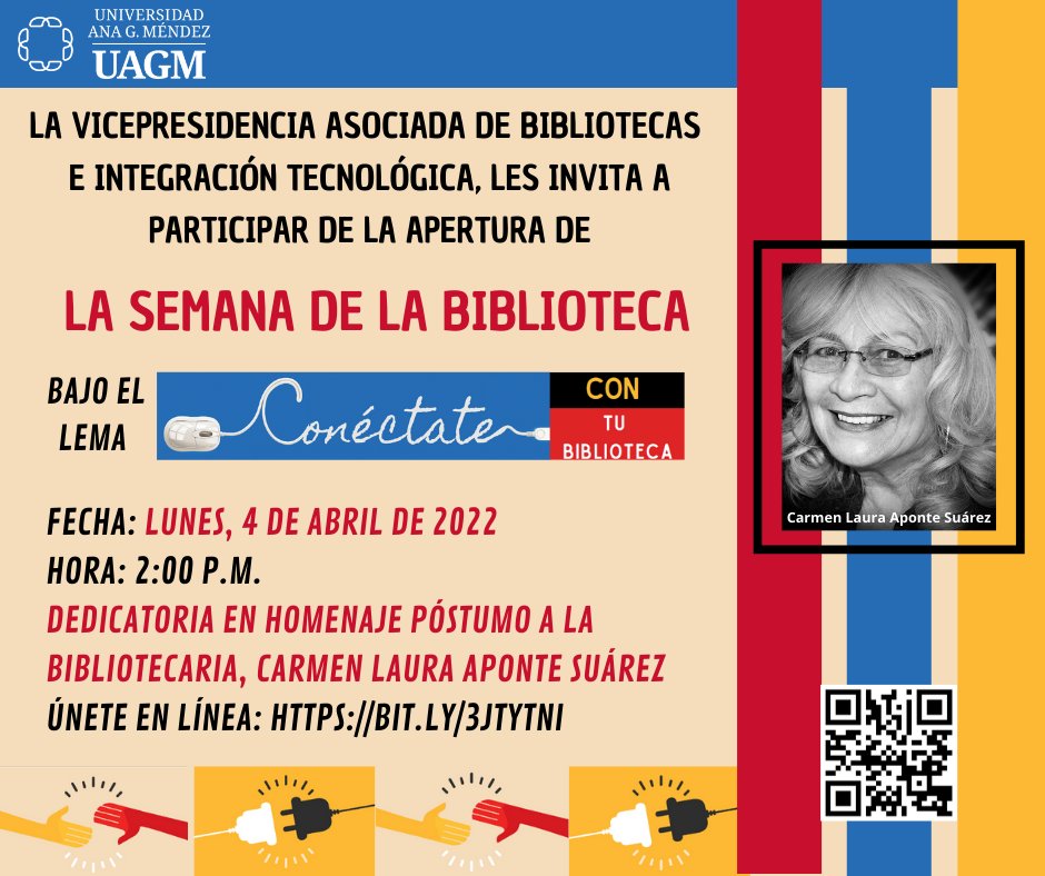 balbinars's tweet photo. SEMANA DE LA BIBLIOTECA UAGM
Conéctate con tu Biblioteca
Lunes, 4 de abril de 2022
Ceremonia de Apertura
Dedicatoria en homenaje póstumo a la Bibliotecaria Carmen Laura Aponte Suárez.
Virtual por MS Teams https://t.co/nIOqSLM3Qz
Fecha: 4 de abril de 2022
Hora: 2:00 p.m. https://t.co/nI3P2VjPIC