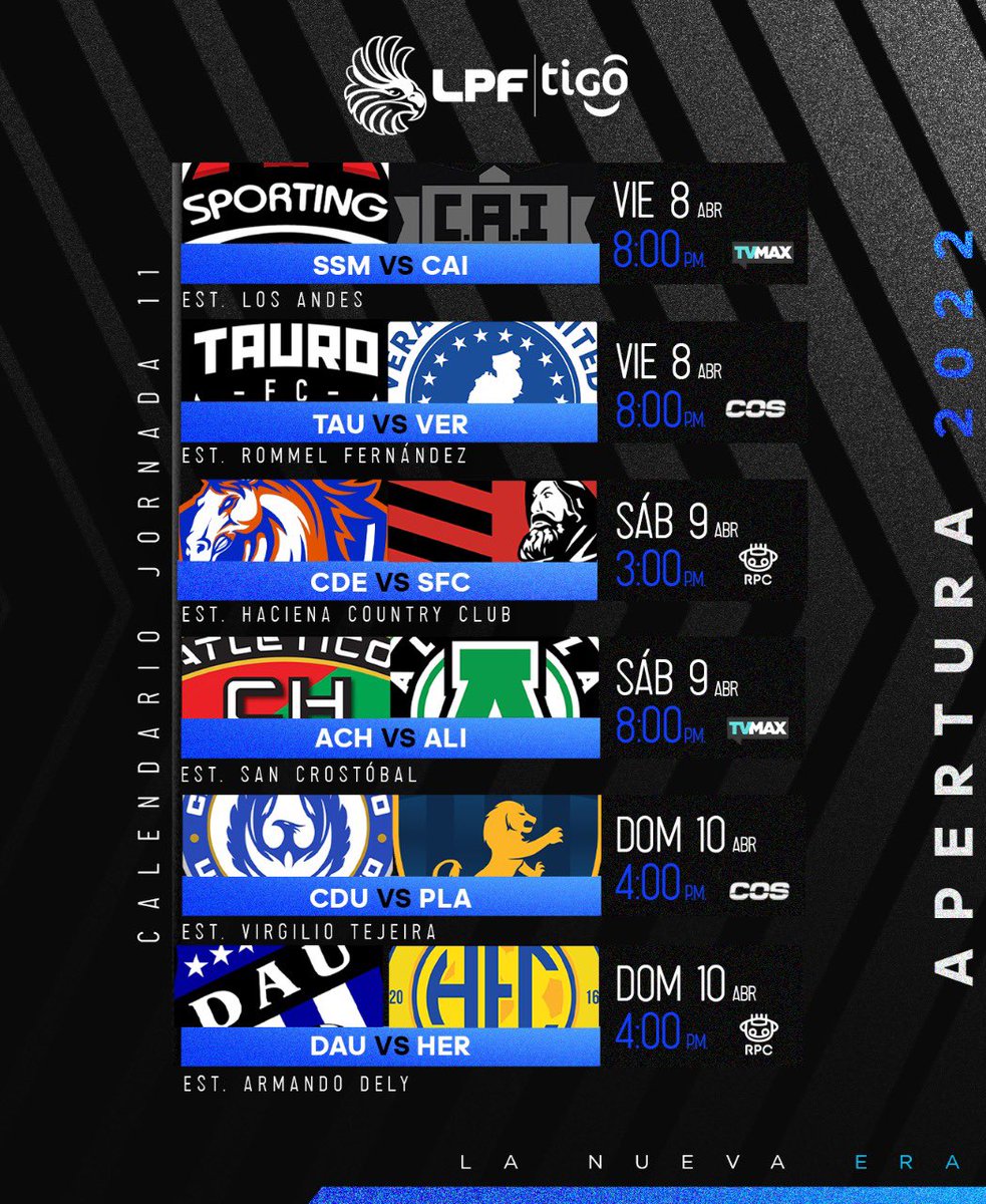 LPFpanama's tweet photo. ¡𝐂𝐀𝐋𝐄𝐍𝐃𝐀𝐑𝐈𝐎 𝐉𝟏𝟏 🗓!

Aquí están todos los partidos que tendremos en la décima jornada de la @LPFpanama 
#LaNuevaEra https://t.co/Gyotasb5wa
