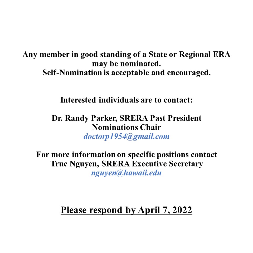 The Consortium of State and Regional Educational Research Associations (SRERA) is seeking nominations for the following Offices. Roles Include President, Secretary-Treasurer, Vice President - Annual Meetings, and Vice President - Organizational Development.