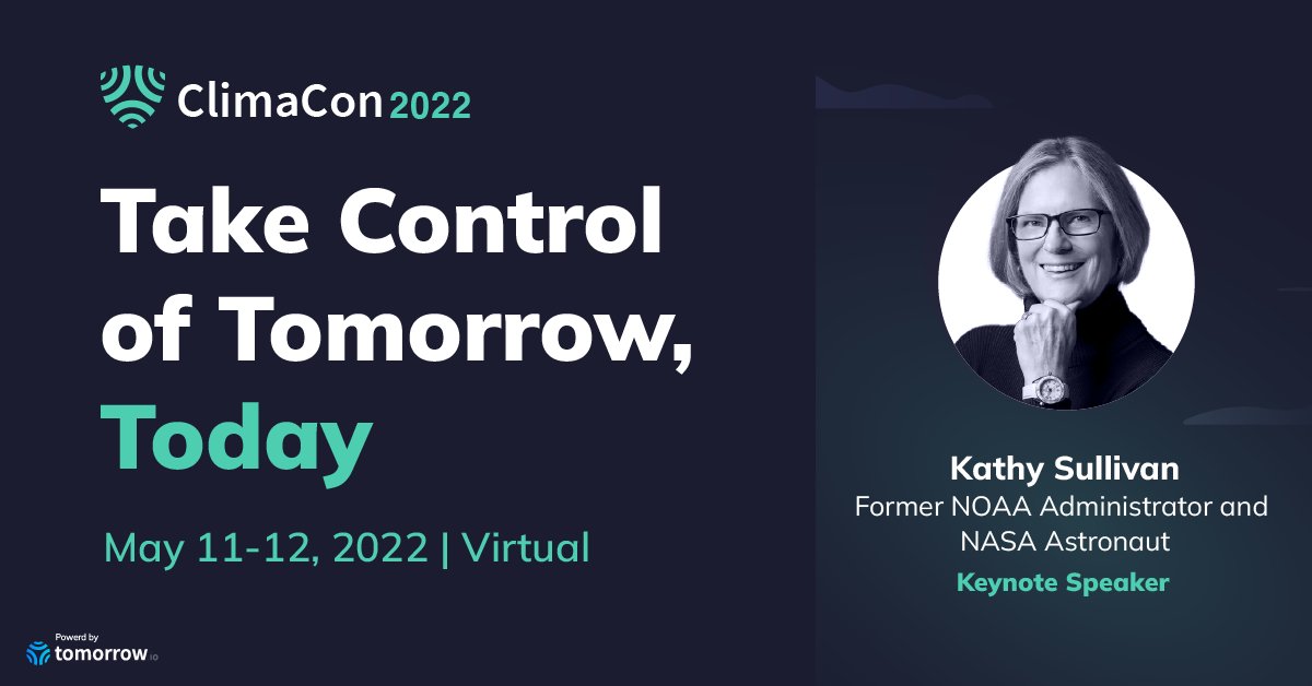tomorrowio_'s tweet photo. @tomorrowio_ is thrilled to announce that Dr. Kathy Sullivan will be joining the #ClimaCon22 lineup! 👏
She and @axios' @afreedma will meet for "A Conversation on the Privatization of Weather.”
Register to hear this exclusive session content today: https://t.co/zZ7nxy0l3U https://t.co/7Hb4ycM7z3