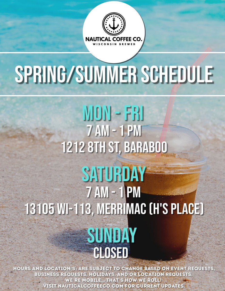 nautical_coffee's tweet photo. 🚨 ANNOUNCEMENT TIME 🚨 

Beginning May 2nd, you’ll be able to come see us from Monday-Friday on the corner of Lincoln and 8th (1212 8th Street, Baraboo)! Every Saturday, catch us doing our thing by the water 🌊 at H’s Place/Moon Valley (13105 WI-113, Merrimac)! https://t.co/iqKKqZ33N4