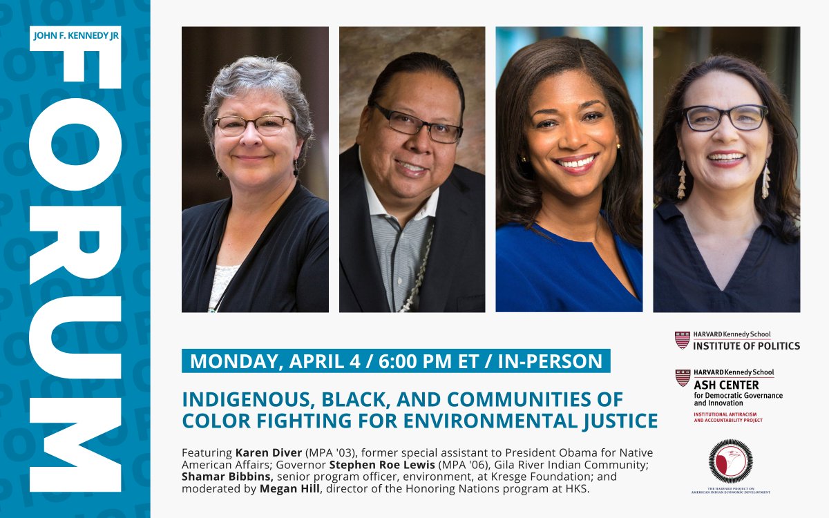 HarvardIOP's tweet photo. TONIGHT: Join the IOP, @HarvardAsh, @IARA_HKS, and @HonoringNations live in the Forum as @KarenDiver, @ShamarBibbins, @StephenRoeLewis, and Megan Hill discuss BIPOC communities and the fight for environmental justice.

RSVP: https://t.co/IDaKnEVxw4 https://t.co/6t57gwGLMZ