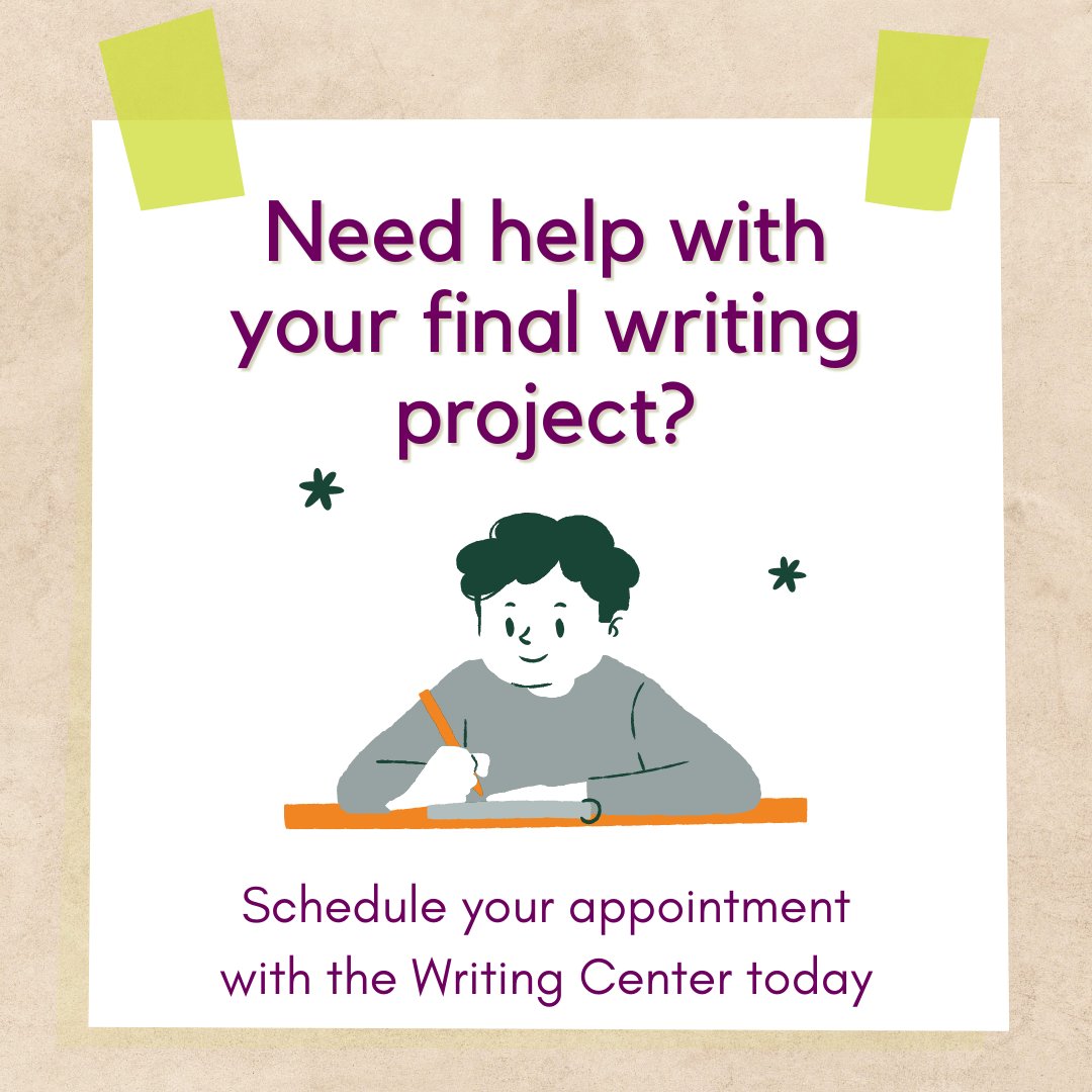 Need help with your final writing project? 
You can schedule the appointment on Zoom, Google Doc, and Asynchronously. Our in-person locations are 
Bessey Hall, Brody Hall, and 3rd Floor Library.