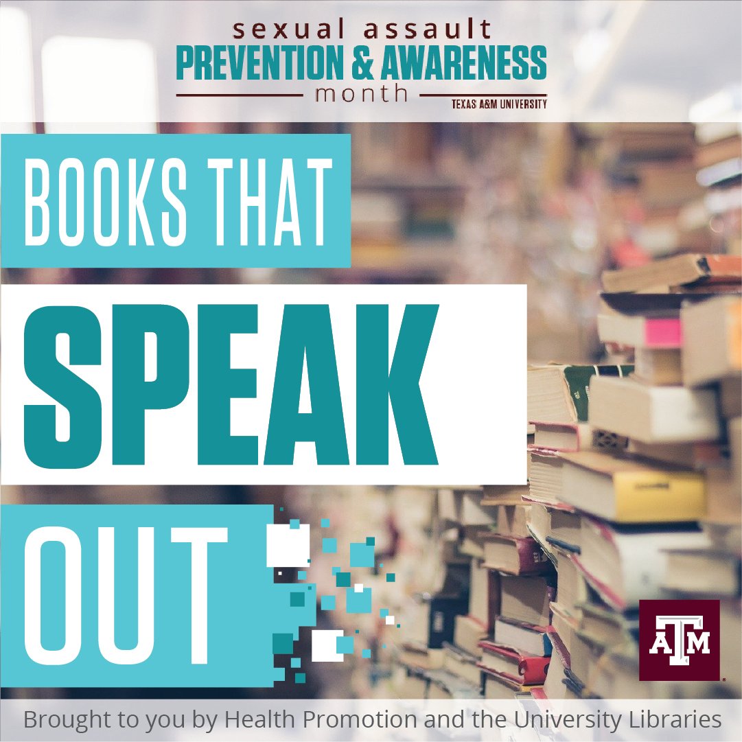 TAMU_HP's tweet photo. Health Promotion has partnered with @tamulibraries to host Books That Speak Out #SAAM2022 edition! Stop by BLCC to check out the display or head to https://t.co/bjuHm79CyU for e-resources all related to prevention education and to learn more about #TAMUSAPAM. https://t.co/ulxDsZIbbH