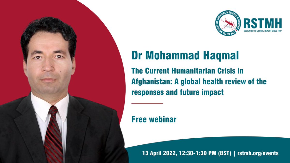 RSTMH's tweet photo. On 13 April, we will be joined by Dr. Mohammad Haqmal who will be discussing the current humanitarian crisis in #Afghanistan and reviewing the responses and future impact on #globalhealth

Book your place at the free webinar now

https://t.co/Uc3sT6JK1I https://t.co/2U8n7yCwB6