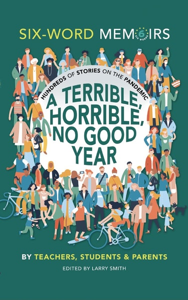 mrhooker's tweet photo. Really been enjoying the unique graphics, images and stories in this A Terrible, Horrible, No Good Year by @larrysmith @sixwords https://t.co/RAfWJYCgQ5 
One life, six words, what are yours? Mine would be: 
"This Pandemic Has Taught Me Patience." https://t.co/RPKfUAosWf
