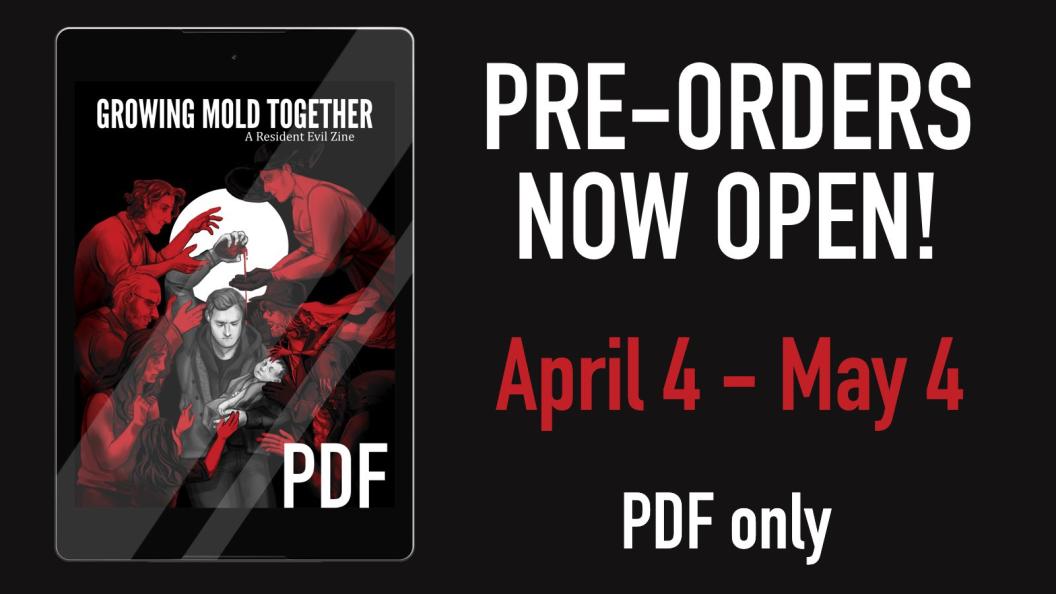 REVillageZine's tweet photo. ☣️PRE-ORDERS NOW OPEN☣️

Pre-orders for Growing Mold Together: A Resident Evil Zine, are open until May 4! 

We have over 50 pages of content featuring characters from RE7/8, including 21 amazing illustrations and 9 fics. 

#gmtz #growingmoldtogether #residentevilzine https://t.co/EzDYKRY0zH