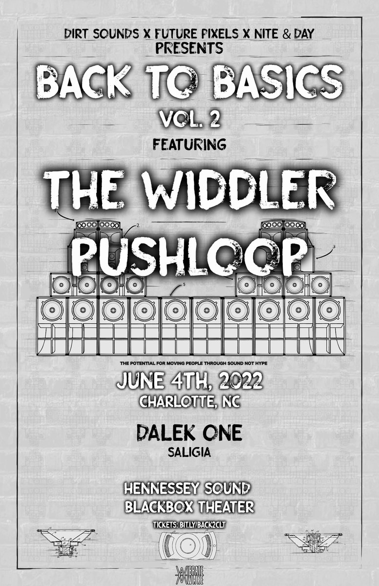 cltndprods's tweet photo. 🔊BACK TO BASICS FULL LINEUP🔊 

Super excited to bring @The_Widdler @pushloopmusic @dalekone21 and @saligiadub to @Blackbox_CLT 🖤 @_futurepixels_ @SoundsDirt and us cannot wait to show you the spice! https://t.co/c34uWRzJYU