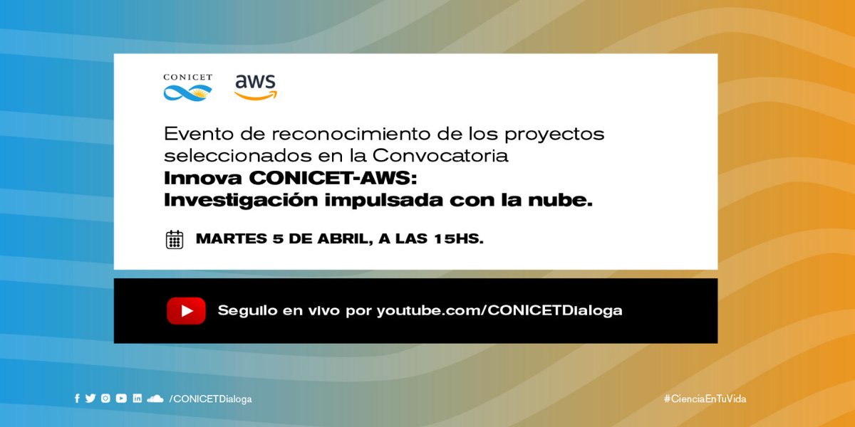 🟠 Mañana martes 5/4 a las 15h los y las a la ceremonia de reconocimiento de los proyectos seleccionados en la Convocatoria Innova CONICET -<a href="/AWSLatam/">AWS LATAM</a> que contribuyen con el desarrollo de I+D+i.

📲Seguilo en vivo por youtube.com/ConicetDialoga