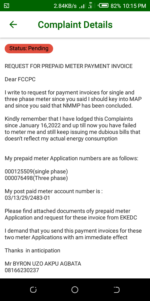 AkpuUzo's tweet photo. @fccpcnigeria @NigeriaGov @TradeInvestNG @cenbank @officialEFCC @NhrcNigeria @NITDANigeria @ICPC_PE @TundeIrukera @thecableng @PremiumTimesng @THISDAYLIVE @daily_trust @DailyPostNGR @MobilePunch @ARISEtv @TundeIrukera REQUEST FOR PREPAID METER INVOICES .I write to apply to @fccpcnigeria to order @EKEDP to send me invoice for my prepaid meters whose Complaints has been on since 16/1/2022 @lasgcopa @NERCNG @EngrAbkrD_Aliyu @MBuhari @nassnigeria @NigeriaGov https://t.co/pAkm8MxJCv