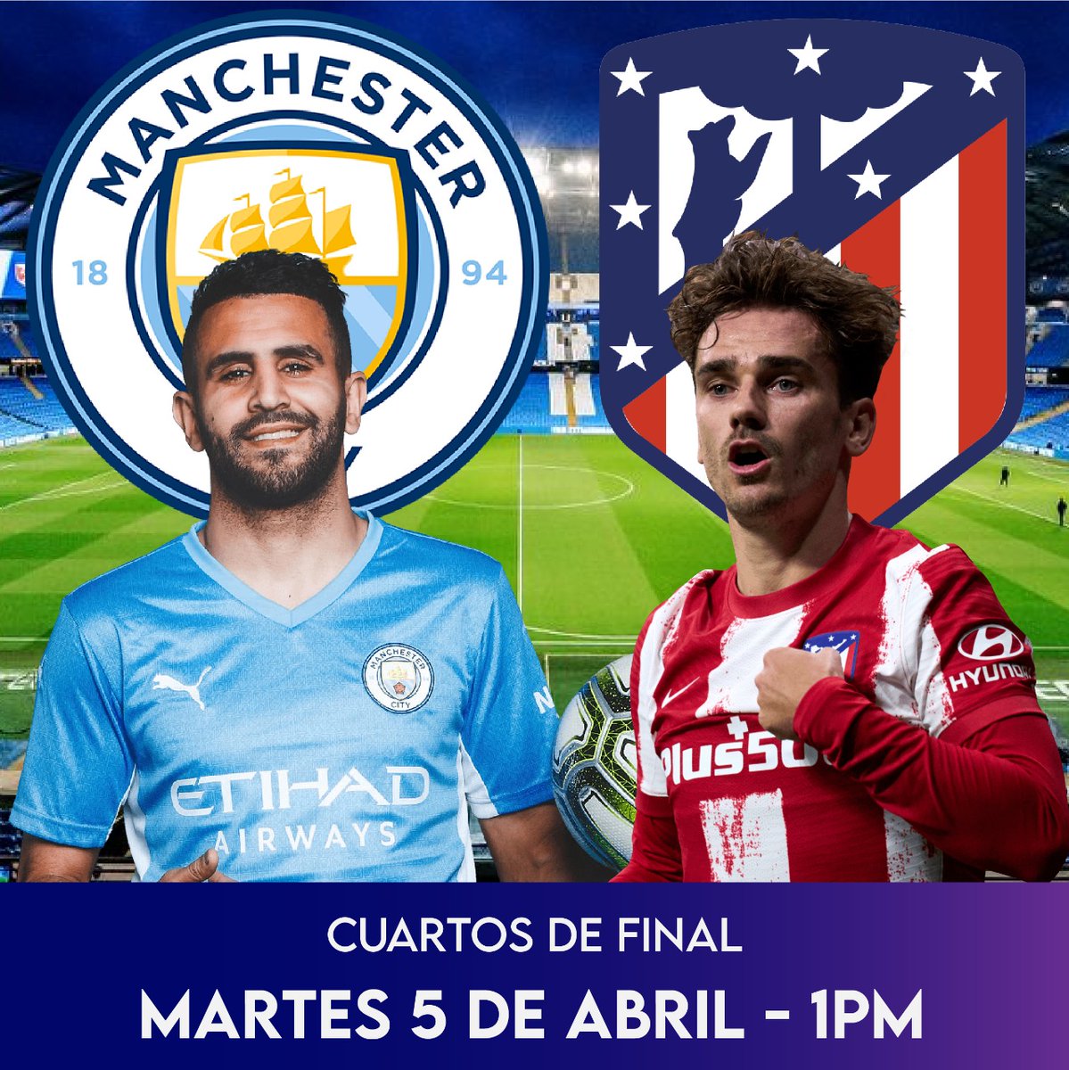 ENLACANCHA503's tweet photo. Este martes, desde las 16, Manchester City recibirá al Atlético Madrid por la ida de los cuartos de final de la UEFA Champions League 2021/22. El equipo dirigido por Diego Simeone intentará hacerse fuerte de visitante frente al conducido por Pep Guardiola 🔥⚽
#cancha #enlacancha https://t.co/pAV7lgwujC