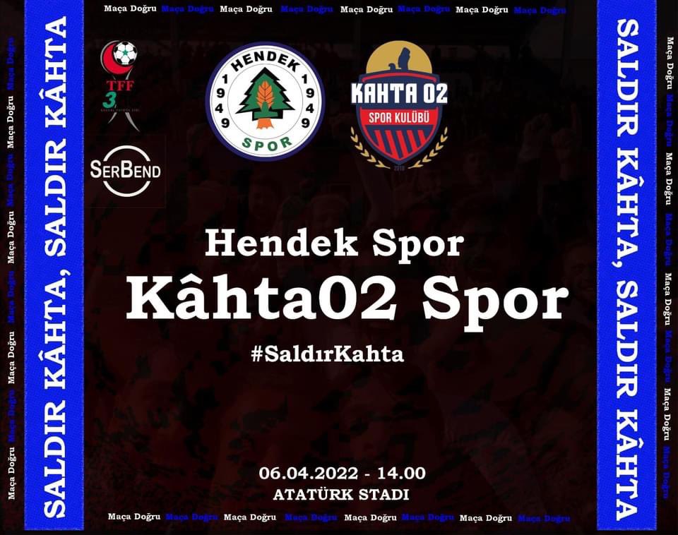 🔥 #SaldırKahta!
🆚 Hendekspor
🕑 14.00
🗓 6 Nisan Çarşamba
🏟 Atatürk Stadı
ℹ️ Erteleme Maçı