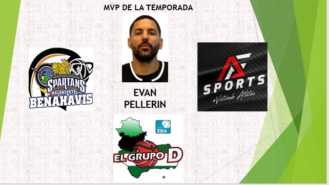 MVP  AF Sports <a href="/afsequipaciones/">AFS indumentaria</a>  de la temporada

EVAN PELLERIN <a href="/BasketBenahavis/">Baloncesto Benahavis</a>