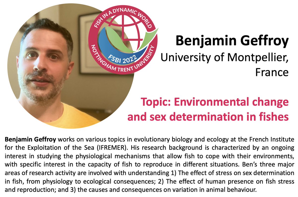 fsbi_symposium's tweet photo. Delighted to announce our latest invited plenary speaker @BenGeffroy of @Ifremer_fr who will be joining us to explore the implications of changing environments for sex determination, physiology &amp; stress in fish. Online registration for the Symposium coming soon! #fishsci @TheFSBI https://t.co/BMI8F1vVzA