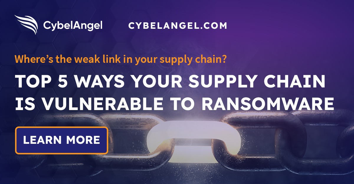 CybelAngel's tweet photo. #CISO -->> In your Supply Chain, do you know which data is most vulnerable to ransomware attack? https://t.co/HKqMdOBXTk. See the top vulnerabilities in supply chains that lead to ransomware. #manufacturing #riskmanagement #dataprotection #threatops #secops #cyberops https://t.co/TAMfQao1V6