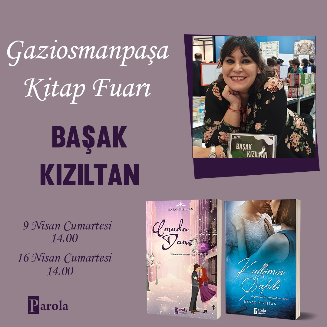 Ben 9 Nisan cumartesi Gaziosmanpaşa Kitap fuarı'nda <a href="/parolayayinlari/">Parola Yayınları</a> standındayım.
Gelsenize 🌸