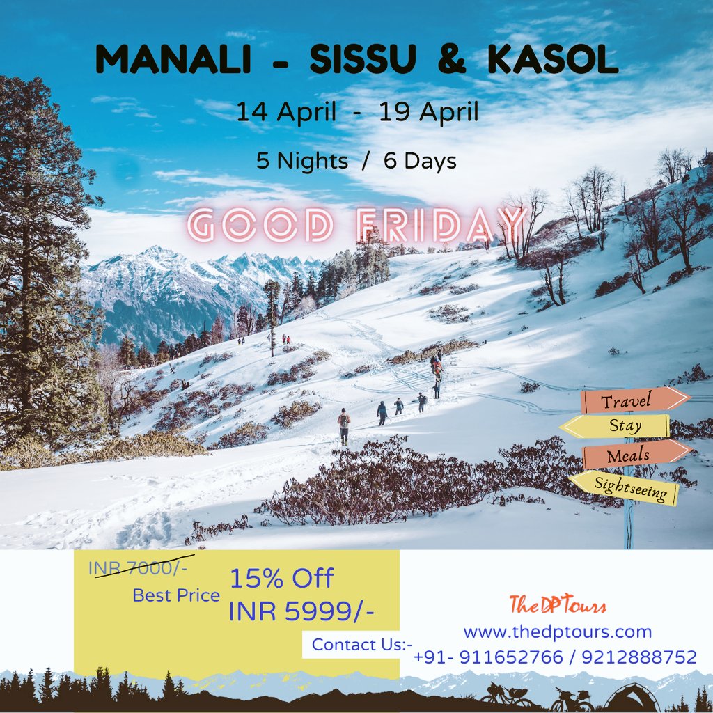 thedptours's tweet photo. The Wait Is Over! Good Friday Long Weekend Is Here...
Travel Dates: 14 - 19 April 2022
Manali with Atal – Sissu and Kasol: 3N/4D: Rs.5999/-
For more information: 9911652766  ,  9212888752
Departure Point: R k Ashram Metro Station, New Delhi
#theDPtours #DekhoApnaDesh #ManaliTrip https://t.co/rJFFkI8Bx4