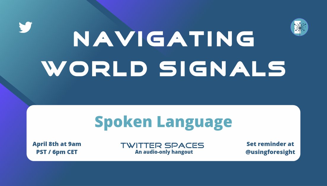 UsingForesight's tweet photo. What are some signals and trends that made you think about a possible future regarding spoken #languages? 🗣  

Come share your thoughts and ideas with us this Friday (April 8th)!

Co-hosts: @VictorsFuture &amp; @Mannee90 🔥

Set a reminder here: https://t.co/hVgPFl6B2G https://t.co/gTTOuwDYJf