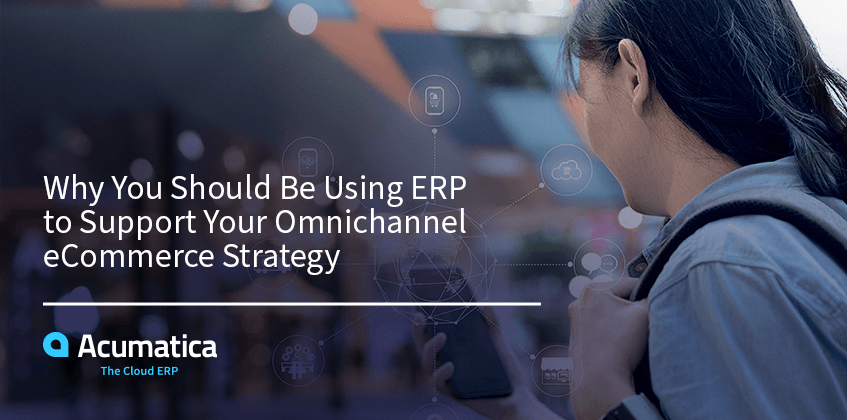Acumatica's tweet photo. Having an omnichannel commerce presence is critical - but it isn’t enough to guarantee success. Retailers need a 360-degree view of the business, full access to financial data, and easy collaboration between departments and teams. Here's how ERP can help: https://t.co/I0E9ZevH8e https://t.co/dxPVvNzmRW