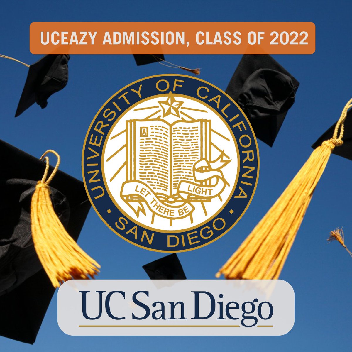 UCEazy congratulates our students on getting into UC San Diego!
