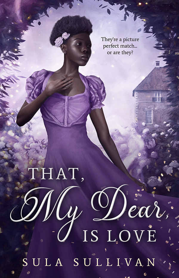 WaitesDesign's tweet photo. That, My Dear, Is Love by Sula Sullivan is now up for pre-order so I can share the cover! It's a Regency-inspired fantasy romance with fairy tale vibes. The link is in the next tweet! https://t.co/TNcD1wUrps