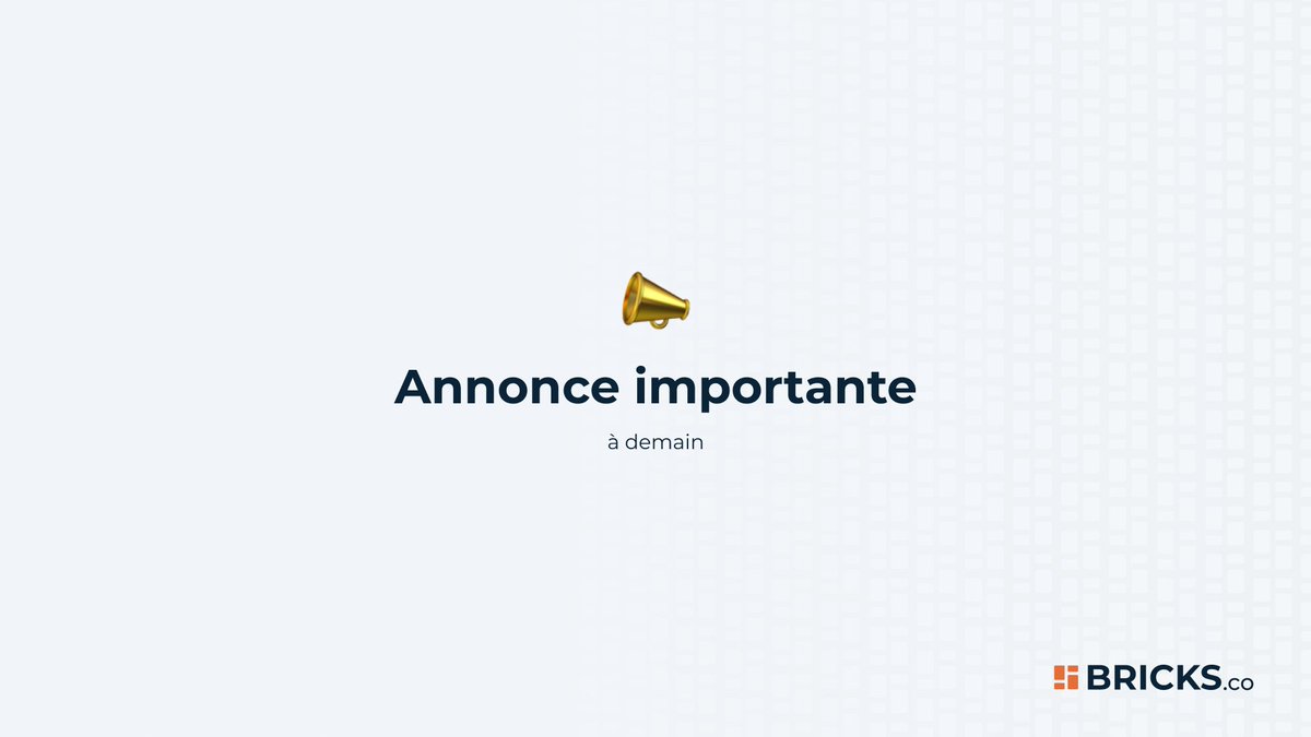 Get_Bricks's tweet photo. 📣 ... Nous avons une grande annonce à vous faire demain ! https://t.co/UDRgVU9sha