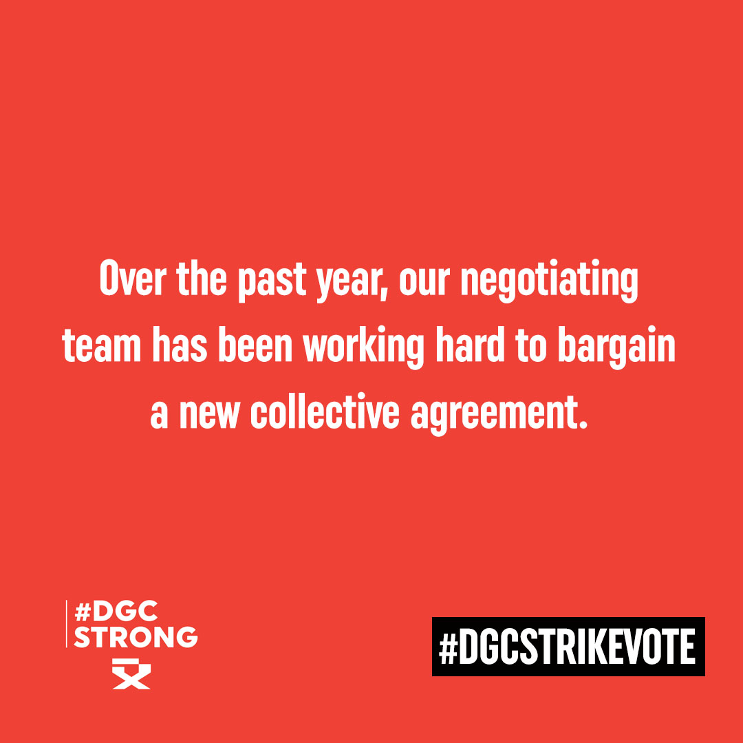 DGCBC's tweet photo. For the first time in our history, the DGC BC is calling for a strike mandate. #DGCStrong #DGCStrikeVote
https://t.co/VzltWuQLR3 https://t.co/yWIYpdjh6e