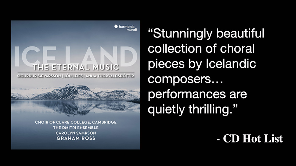 PIAS_USA's tweet photo. Ice Land: The Eternal Music @ClareChoir @DmitriEnsemble @mrgrahamross "And I simply can’t praise Sævarsson’s Requiem setting highly enough...it invokes a timeless sense of reverence, regret, and devotion. A must-have." #CDHotlist https://t.co/5Njm4hS3uW https://t.co/7ioAG5lq2U https://t.co/fHcDPXRB3i