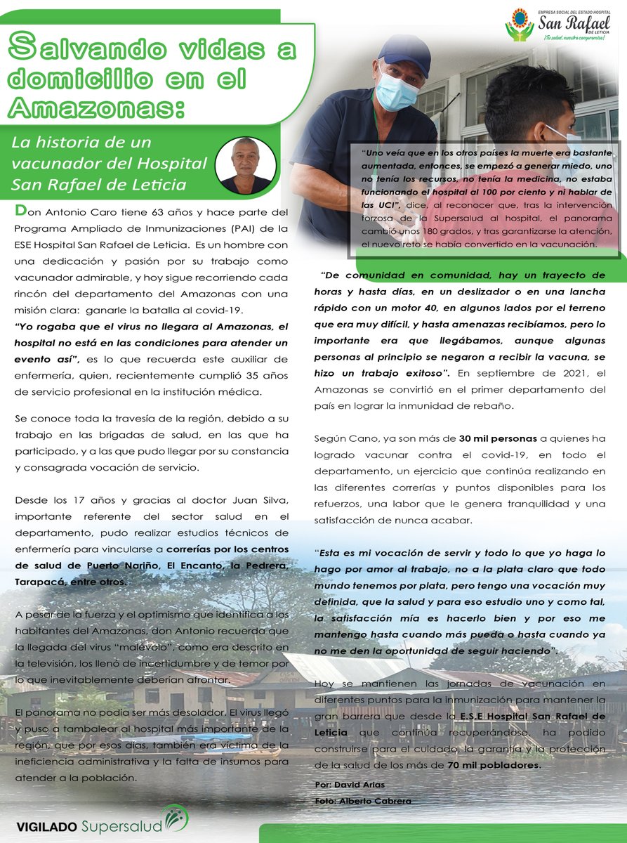 LeticiaHospital's tweet photo. #AsíAvanzamos| Don Antonio tiene 63 años y es vacunador del Hospital San Rafael de Leticia, un hombre con una dedicación y pasión por su trabajo y hoy sigue recorriendo cada rincón del departamento Amazonas con una misión clara:  ganarle la batalla al covid-19.

@Supersalud https://t.co/Vv40ISUOyc