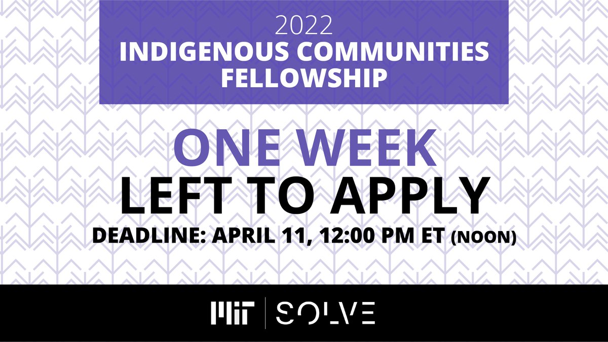 NUNAGroup's tweet photo. One week left to apply for the #IndigenousCommunitiesFellowship from @SolveMIT! Click the link to find out how you can receive $10k in unrestricted funding and support from the MIT Solve community: https://t.co/gOtPk5hqm9 https://t.co/IeP3mPH15L