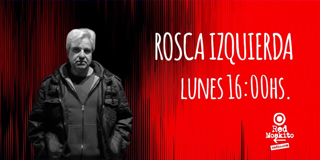 SE VIENE! #RoscaIzquierda 
Lunes 16hs🎙🎧🔥

<a href="/LocuRafa/">Rafa Hernández</a> hace un programa de cultura rock (?)

🎧Escucha: bit.ly/2lW50uM
📱Baja la app de <a href="/redmoskitoradio/">Red Moskito Radio</a> en Google Play