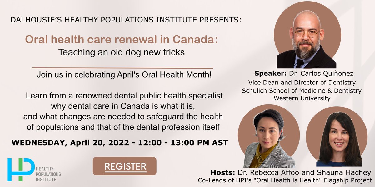 Join <a href="/DalHPI/">HPI</a> in celebrating Oral Health Month!
Hear from a renowned dental public health specialist about Oral health care renewal in Canada. 
You can REGISTER here bit.ly/3IQ5maw