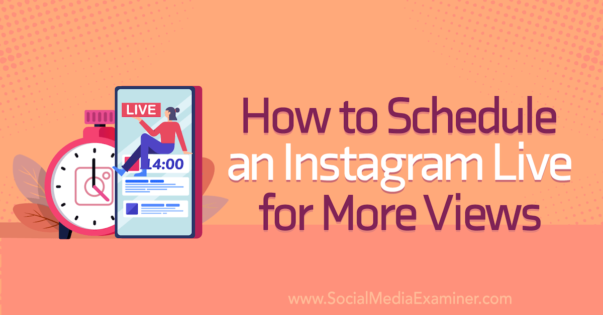 SayitSMC's tweet image. How to Schedule an Instagram Live for More Views #socialmedia #Instagram dlvr.it/SMyFvb