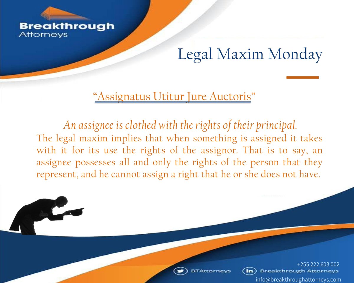 Lawyer Up With Legal Maxims:

“Assignatus Utitur Jure Auctoris'
........

English:

“An assignee is clothed with the rights of his principal.'
'
........

#LMM #LegalMaximMonday #law #BreakthroughAttorneys  #Contractlaw #Law