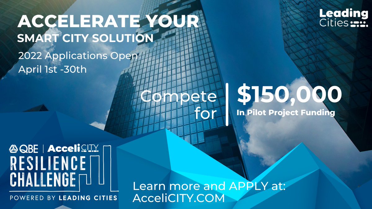 Calling #Startups! 
<a href="/QBE/">QBE</a> #AcceliCITY #Resilience Challenge powered by 
<a href="/LeadingCities/">LeadingCities</a> applications are now open. Selected #startups will get 2 months web-based education, Boot Camp and free membership to #LaunchPad11, with $150,000 in prize money. Apply at AcceliCITY.com