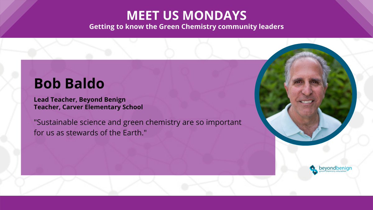 beyondbenign's tweet photo. Meet #BeyondBenign Lead Teacher Bob Baldo! Bob is a teacher at Carver Elementary School who is integrating #GreenChemistry and sustainable science into the classroom. Learn more about Bob here: https://t.co/CZzQrRGFbm #MeetUsMonday https://t.co/ERmEpNewJ7