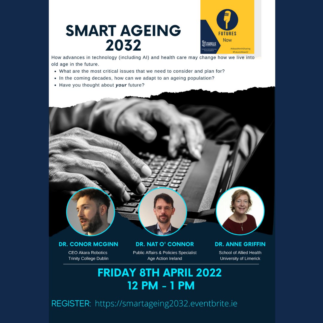 According to WHO; by 2050 the world's population of over-60 is expected to double to 2 billion! Join our webinar #SmartAgeing2032 to hear experts in technology and healthcare discuss the future of our greying population #FuturesNow22 To register: smartageing2032.eventbrite.ie.