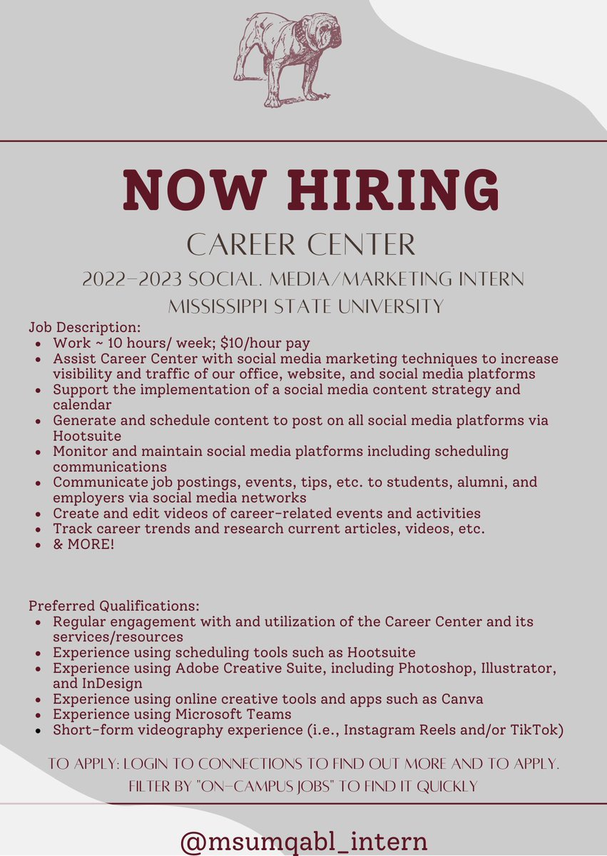 The Career Center on campus is looking for a Social Media/Marketing Intern for the 2022-2023 school year! Work ~10 hours/week and get paid $10/hour. To apply, visit the MSU Connections website + follow the information on the graphic below!