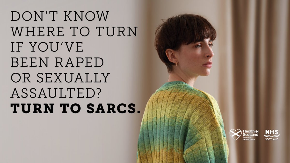 A dedicated national NHS sexual assault service (SARCS) is now available to offer you a choice in healthcare and support after rape or sexual assault, if you aren’t ready to tell the police or are unsure #TurntoSARCS