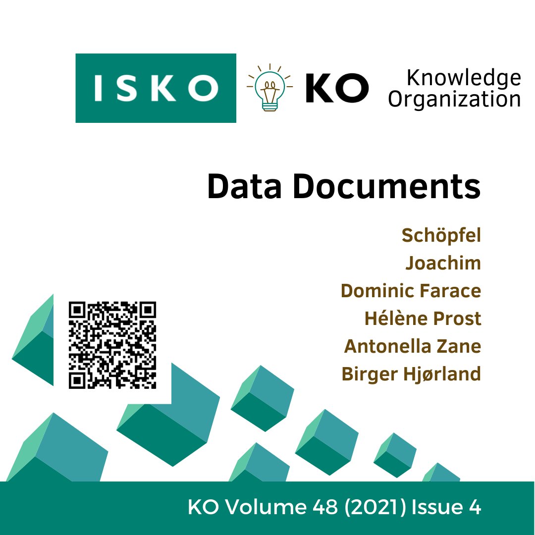 ko_isko_'s tweet photo. Data Documents 

Schöpfel, Joachim, Dominic Farace, Hélène Prost, Antonella Zane, Birger Hjørland

Available at: https://t.co/aKy16bVdD2

#KO #KnowledgeOrganization #datadocuments #datastudies #datapapers #datajournals https://t.co/tY5hWeFWp9