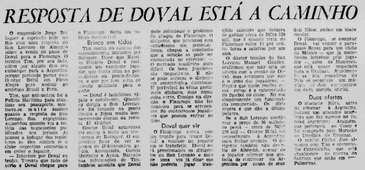 flahistoria's tweet photo. 04/04/1969 #flahistoria 🇦🇷🔴⚫
[📰 Jornal dos Sports]

Resposta de Doval está a caminho

🗣️ "- Tomara que tudo de certo e Doval chegue para o Flamengo. Seria um reforço inestimável... Doval é habilidoso, rápido e envolvente" - téc. Tim

#FlaDoval #FlaTim https://t.co/KrpgJtBHIc