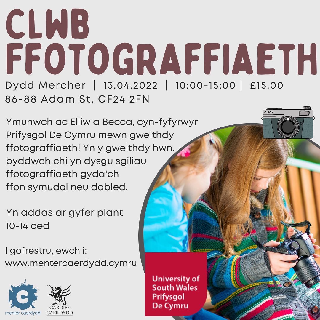 MenterCaerdydd's tweet photo. Clwb Ffotograffiaeth gyda @de_cymru ๐ธ๐คณ
Yn addas i pobl ifanc 10-14 oed!
Ewch iโr wefan i gofrestru:
https://t.co/iArqPqARqC
#ffotograffiaeth #gweithdy #pasg #caerdydd #photographyforkids https://t.co/7TrEsZpDpF