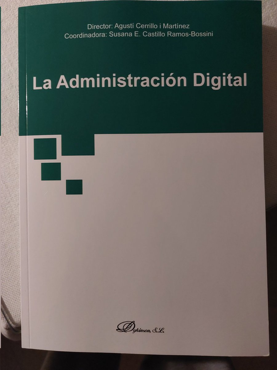 ngelMartinLagos's tweet photo. Un lujo haber podido participar en la confección del Libro "La Administración Digital" dirigido por @agusti_cerrillo y coordinado por @susanacast y publicado por @dykinsonlibros. https://t.co/2JGTMDmFpD