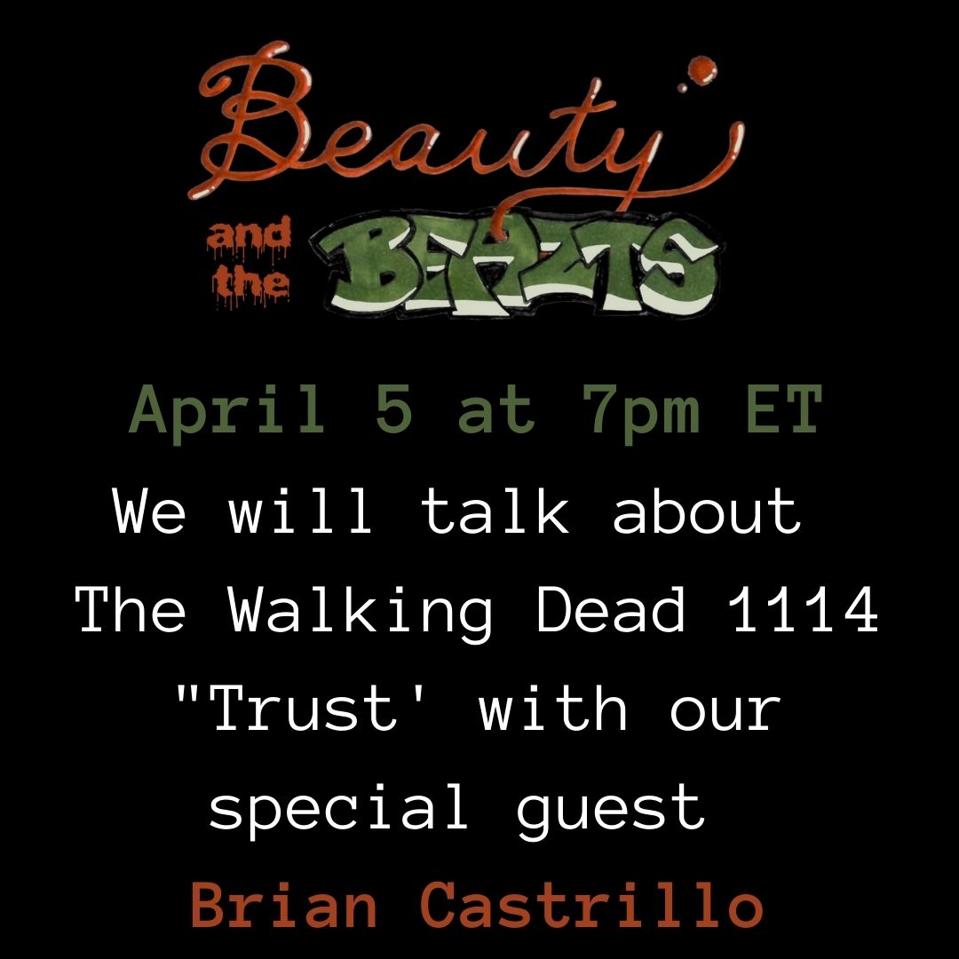 BeautyNBeazts's tweet photo. Join us TUESDAY night this week. @BrianCastrillo2 will be our guest as we talk about #TWD episode TRUST. 
Don't miss it! #TWDFamily #TheWalkingDead #TWDPodcast 
Click link to set reminder: https://t.co/G1V5kLYvWH https://t.co/4MZXitwMjv