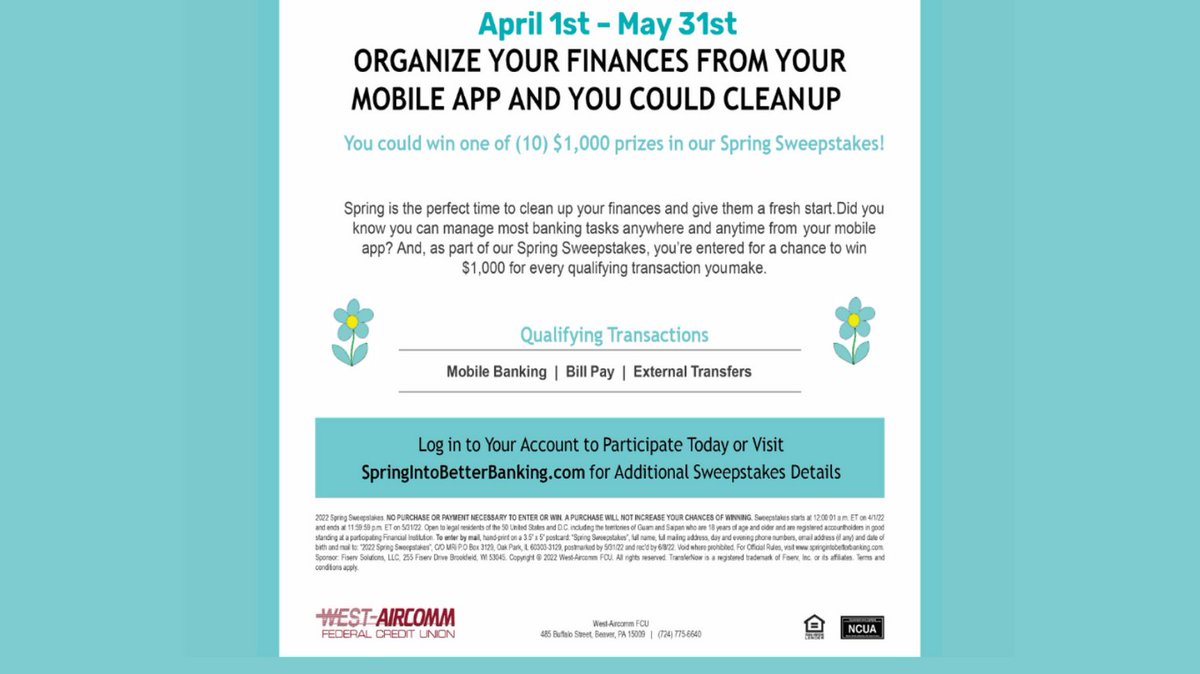 WestAircommFCU's tweet image. Spring into a better banking routine! You could win one of (10) $1,000 prizes now through May 31st by using one of the following services: Bill Pay, Mobile banking or External transfers. 
#westaircommfcu #springsweepstakes