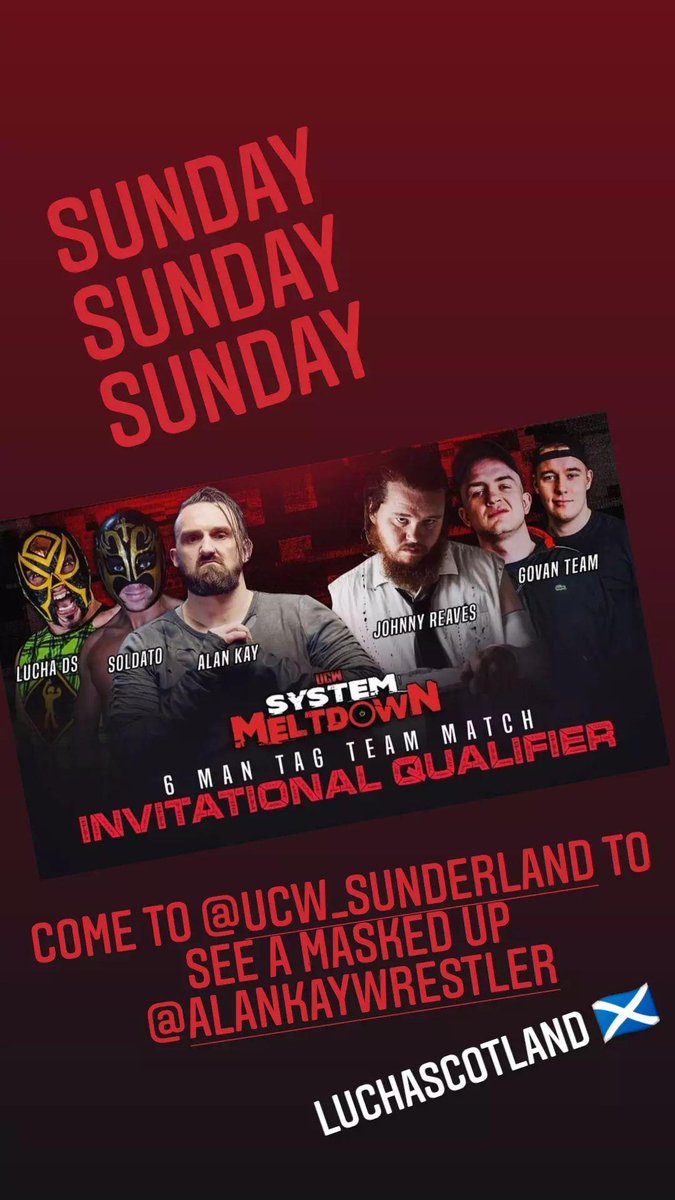 What mask will #AlanKay wear on Sunday ????? @UCWSunderland15 Sunderland, England 🏴󠁧󠁢󠁥󠁮󠁧󠁿 This Sunday Afternoon come find out! #LuchaScotland🏴󠁧󠁢󠁳󠁣󠁴󠁿