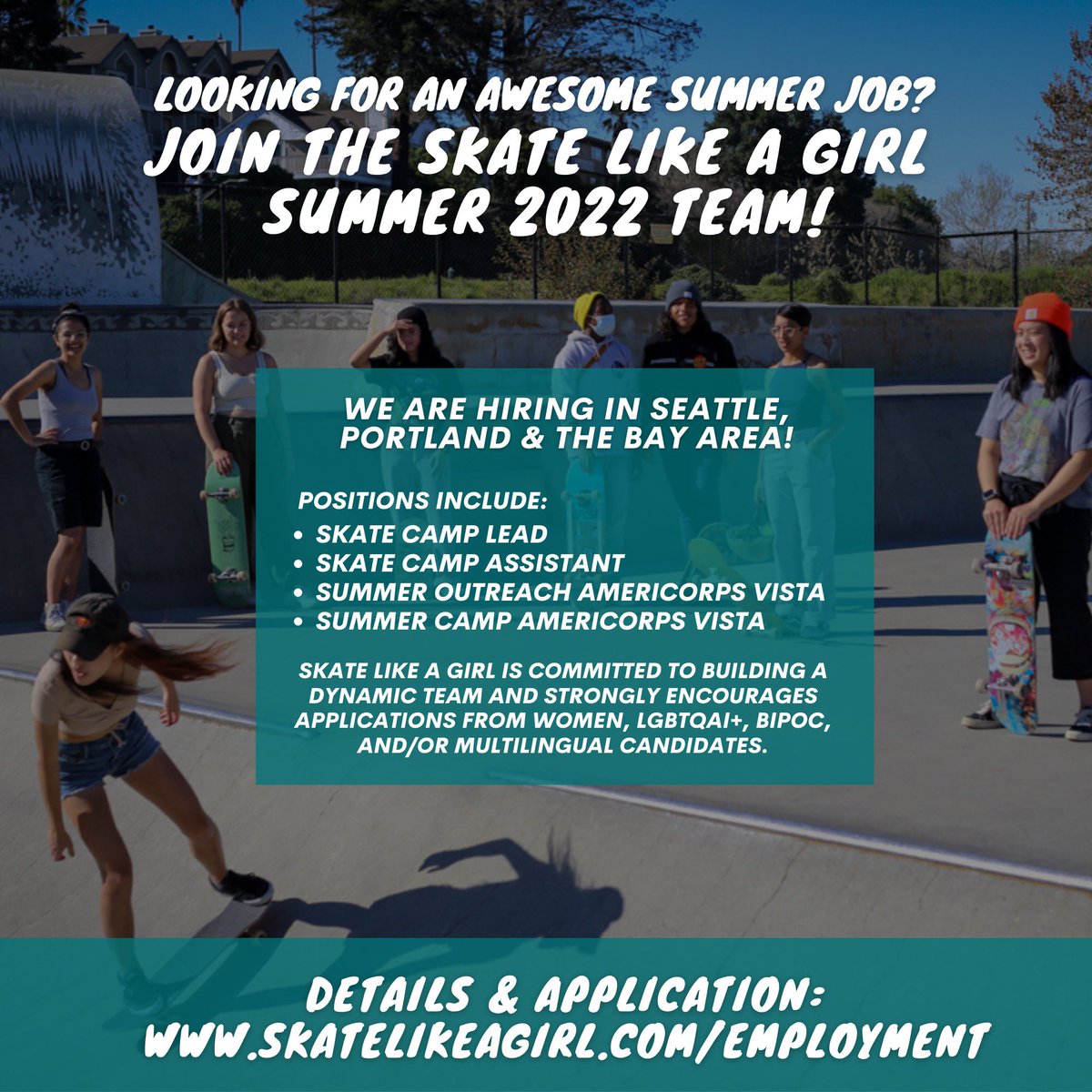 Are you looking for an awesome summer job? Join the Skate Like a Girl Summer 2022 team! We are hiring in all locations - Seattle, Portland, and the SF Bay Area! All detailed information can be found at → skatelikeagirl.com/employment