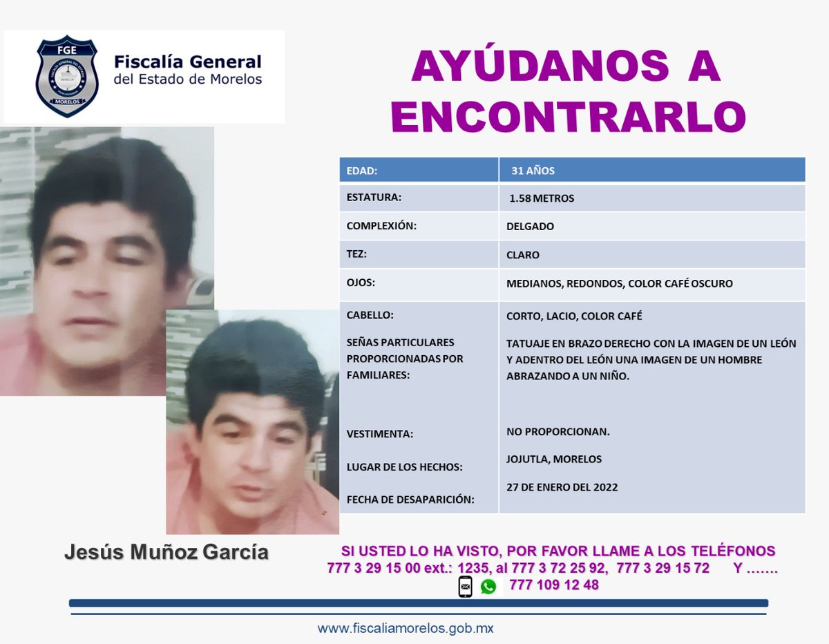 Fiscalia_Mor's tweet photo. Solicitamos de su colaboración para localizar a JESÚS MUÑÓZ GARCÍA de 31 años.
#Morelos https://t.co/ICKXYmk2lU