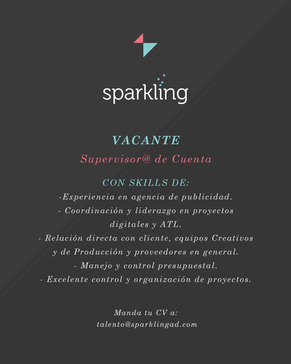 SparklingAd's tweet photo. Iniciamos la semana con tres vacantes para unirte a nuestro equipo. No olvides mandar tu CV con el título de la vacante que te interesa. ¿Qué esperas? #vacante #cv #vacantes https://t.co/FpQRtSYIC3