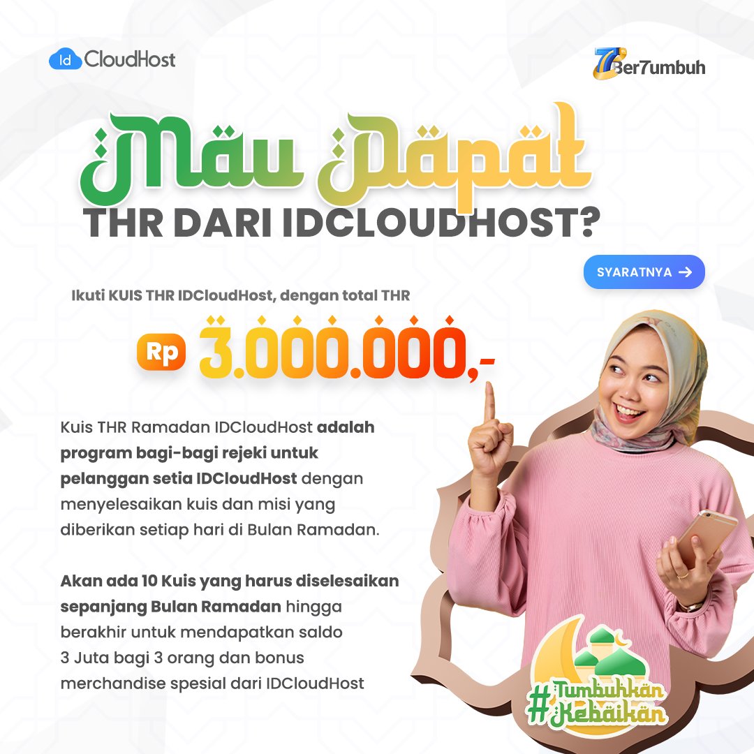 Idcloudhostcom's tweet image. KUIS THR IDCLOUDHOST BALIK LAGI!🕌✨

Kalo kamu mau hadiah JUTAAN RUPIAH, kamu harus ikutan kuis ini di Instagram IDCloudHost sih! 

Cek cara main, serta syarat dan ketentuannya ya!

#IDCloudHost  #KuisTHR #GiveawayRamadan #GiveawayRamadhan #GiveawayIndonesia #Giveaway2022